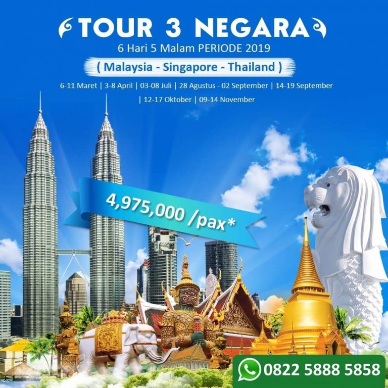 paket tour singapore malaysia thailand 2022